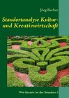 Buchcover Standortanalyse Kultur- und Kreativwirtschaft