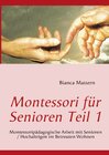 Buchcover Montessori für Senioren Teil 1