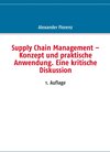 Buchcover Supply Chain Management – Konzept und praktische Anwendung. Eine kritische Diskussion