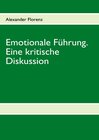 Buchcover Emotionale Führung. Eine kritische Diskussion
