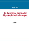 Buchcover Die Geschichte der Baseler Eigenkapitalanforderungen