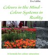 Buchcover Colours in the Mind - Colour Systems in Reality
