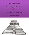 Buchcover Kai der Hai und Supertroopers Abenteuer Band 5