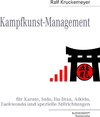 Buchcover Kampfkunst-Management für Karate, Judo, Jiu-Jitsu, Aikido, Taekwondo und spezielle Stilrichtungen