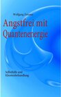 Buchcover Angstfrei mit Quantenenergie