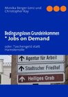 Buchcover Bedingungsloses Grundeinkommen  * Jobs on Demand