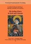 Buchcover Die heilige Klara in Kult und Liturgie