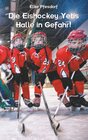Buchcover Die Eishockey Yetis: Halle in Gefahr!
