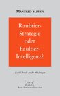 Buchcover Raubtier - Strategie oder Faultier-Intellgenz ?