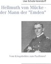 Buchcover Hellmuth von Mücke - der Mann der "Emden"