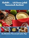 Buchcover Habibi.... ich kann jetzt tunesisch kochen!