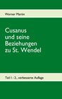 Buchcover Cusanus und seine Beziehungen zu St. Wendel