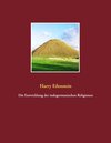 Buchcover Die Entwicklung der indogermanischen Religionen