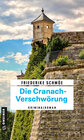 Buchcover Die Cranach-Verschwörung