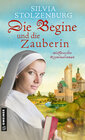 Buchcover Die Begine und die Zauberin