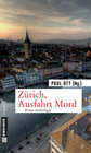 Buchcover Zürich, Ausfahrt Mord