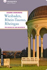 Buchcover Wiesbaden, Rhein-Taunus, Rheingau