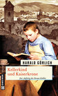 Buchcover Kellerkind und Kaiserkrone