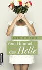 Buchcover Vom Himmel das Helle