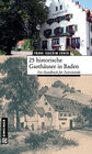 Buchcover 25 historische Gasthäuser in Baden