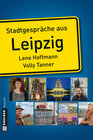Buchcover Stadtgespräche aus Leipzig
