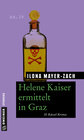 Buchcover Helene Kaiser ermittelt in Graz