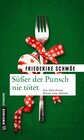 Buchcover Süßer der Punsch nie tötet