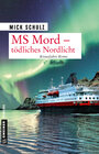Buchcover MS Mord - Tödliches Nordlicht