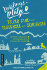Buchcover Lieblingsplätze Tölzer Land - Tegernsee - Schliersee