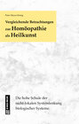 Buchcover Vergleichende Betrachtungen zur Homöopathie als Heilkunst