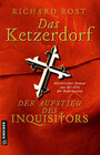 Buchcover Das Ketzerdorf - Der Aufstieg des Inquisitors