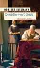 Buchcover Die Adler von Lübeck