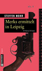 Buchcover Merks ermittelt in Leipzig