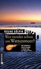 Buchcover Wer mordet schon am Wattenmeer?