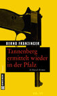 Buchcover Tannenberg ermittelt wieder in der Pfalz