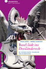 Buchcover Basel lädt ins Dreiländereck