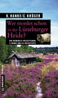 Buchcover Wer mordet schon in der Lüneburger Heide?