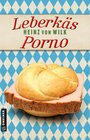 Buchcover Leberkäs-Porno