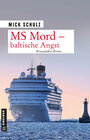 Buchcover MS Mord - Baltische Angst