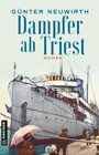 Buchcover Dampfer ab Triest