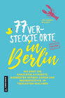 Buchcover 77 versteckte Orte in Berlin
