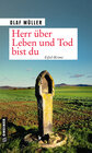 Buchcover Herr über Leben und Tod bist du