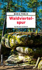 Buchcover Waldviertelspur