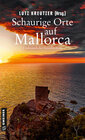 Buchcover Schaurige Orte auf Mallorca