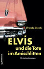 Buchcover Elvis und die Tote im Amischlitten
