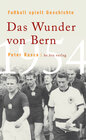 Buchcover Fußball spielt Geschichte
