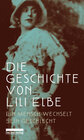 Buchcover Die Geschichte von Lili Elbe