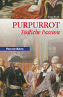 Buchcover Purpurrot - Tödliche Passion