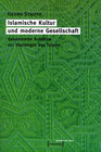 Buchcover Islamische Kultur und moderne Gesellschaft