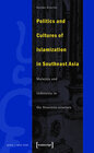 Buchcover Politics and Cultures of Islamization in Southeast Asia